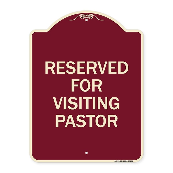 Signmission Reserved for Visiting Pastor Heavy-Gauge Aluminum Architectural Sign, 24" x 18", BU-1824-23167 A-DES-BU-1824-23167 - main